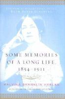 Some Memories of a Long Life, 1854-1911