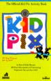 The Official Kid Pix Activity Book