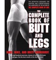 The Complete Book of Butt and Legs