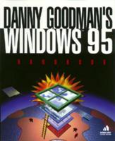 Danny Goodman's Windows 95 Handbook
