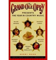 The Grand Ole Opry Presents the Year in Country Music