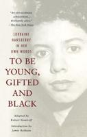 To Be Young, Gifted, and Black