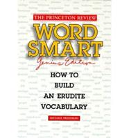 The Princeton Review Word Smart Genius Edition