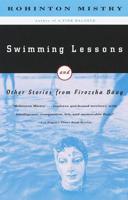Swimming Lessons and Other Stories from Firozsha Baag