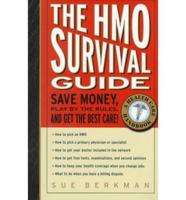 The HMO Survival Guide
