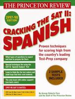 Cracking the SAT II: Spanish Subject Tests, 1998 ED