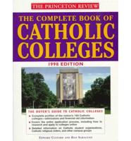 The Complete Book of Catholic Colleges
