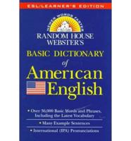 Random House Webster's Basic Dictionary of American English