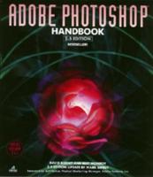 Adobe Photoshop Handbook 2.5 2nd ed