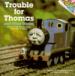 Trouble for Thomas and Other Stories (Thomas & Friends)