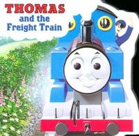 Thomas and the Freight Train (Thomas & Friends)