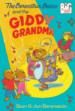 Berenstain Bears and the Giddy Grandma