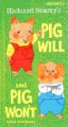 Pig Will and Pig Won'T