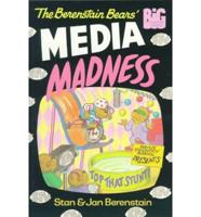 The Berenstain Bears' Media Madness