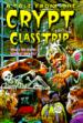 A Tale from the Crypt Class Trip