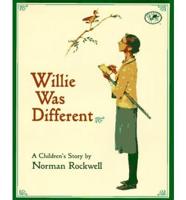 Willie Was Different