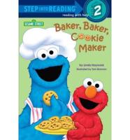 Baker, Baker, Cookie Maker