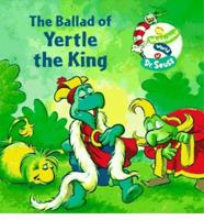 The Ballad of Yertle the King