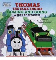Thomas the Tank Engine Coming and Going