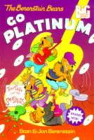 The Berenstain Bears Go Platinum