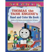 Thomas the Tank Engine's Read and Color Me Book