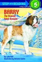 The Bravest Saint Bernard