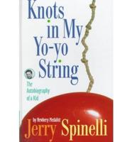 The Knots in My Yo-Yo String