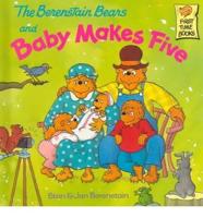 The Berenstain Bears and Baby Make Five