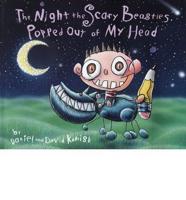 The Night Scary Beasties Popped Out of My Head