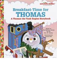 Breakfast-Time for Thomas