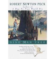 Nine Man Tree