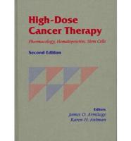 High-Dose Cancer Therapy