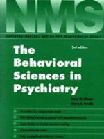 The Behavioral Sciences in Psychiatry