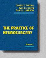 The Practice of Neurosurgery