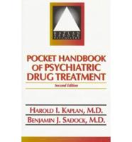 Pocket Handbook of Psychiatric Drug Treatment