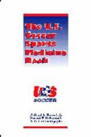 The U.S. Soccer Sports Medicine Book