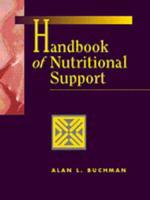 Handbook of Nutritional Support