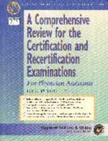 A Comprehensive Review for the Certification and Recertification Examinations