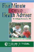 The 5-Minute Child Health Advisor