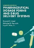 Pharmaceutical Dosage Forms and Drug Delivery Systems