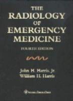 The Radiology of Emergency Medicine