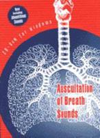 Auscultation of Breath Sounds Additional CD-ROM