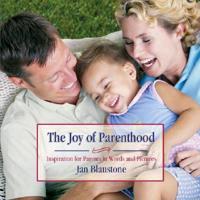 The Joy of Parenthood