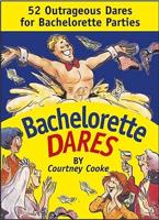 Bachelorette Dares