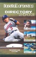 Baseball America Directory 2003