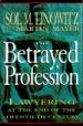 The Betrayed Profession