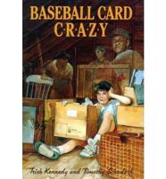 Baseball Card Crazy