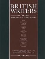 British Writers. Retrospective Supplement III