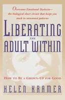 Liberating the Adult Within