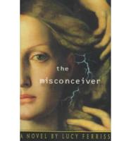The Misconceiver